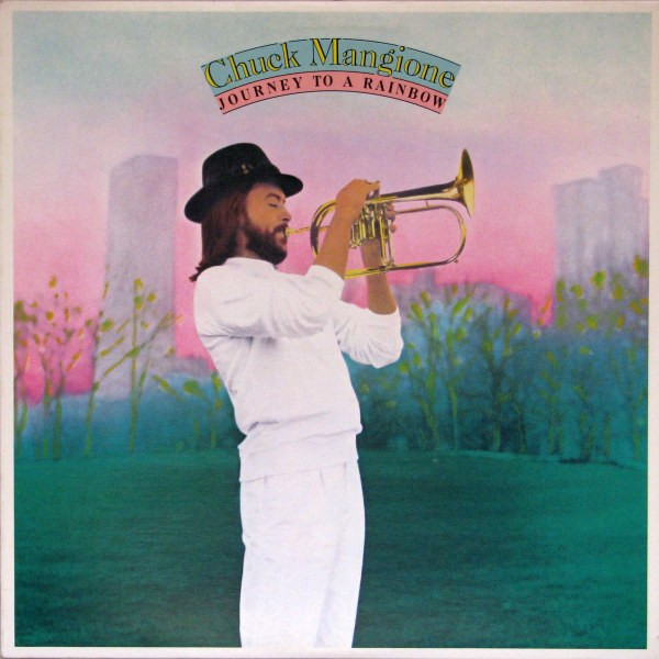 Chuck Mangione - Journey To A Rainbow (LP, Album)