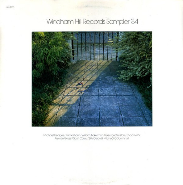 Various - Windham Hill Records Sampler '84 - Windham Hill Records - WH-1035 - LP, Smplr 883741747