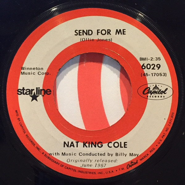 Nat King Cole - Send For Me / Looking Back (7", RE)