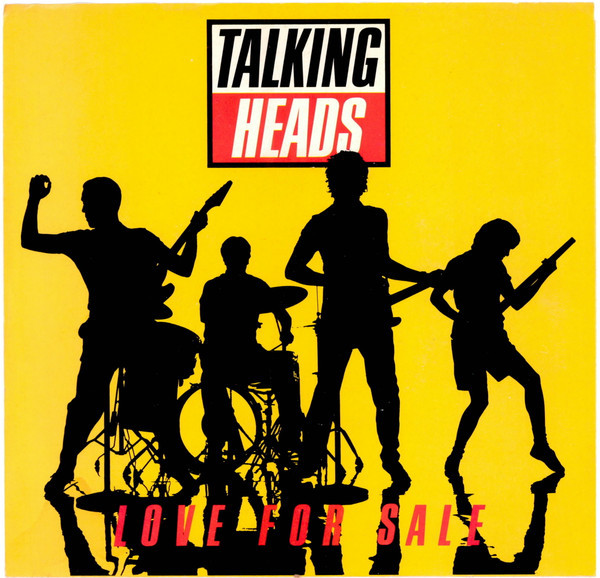 Talking Heads - Love For Sale (7")