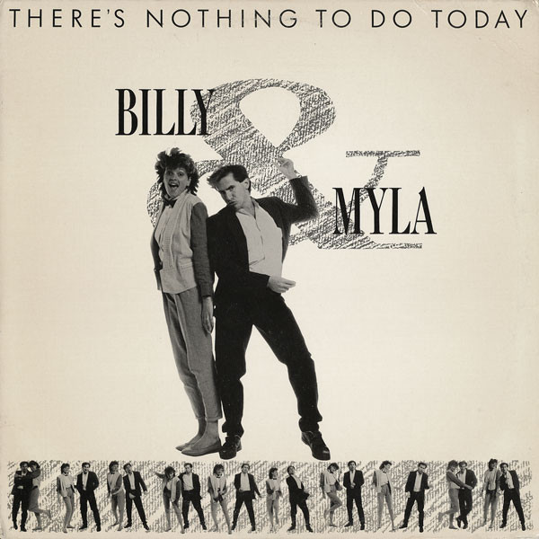 Billy & Myla - There's Nothing To Do Today (12")