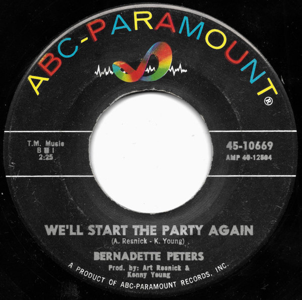 Bernadette Peters - We'll Start The Party Again / Wait Johnny For Me (7", Single)