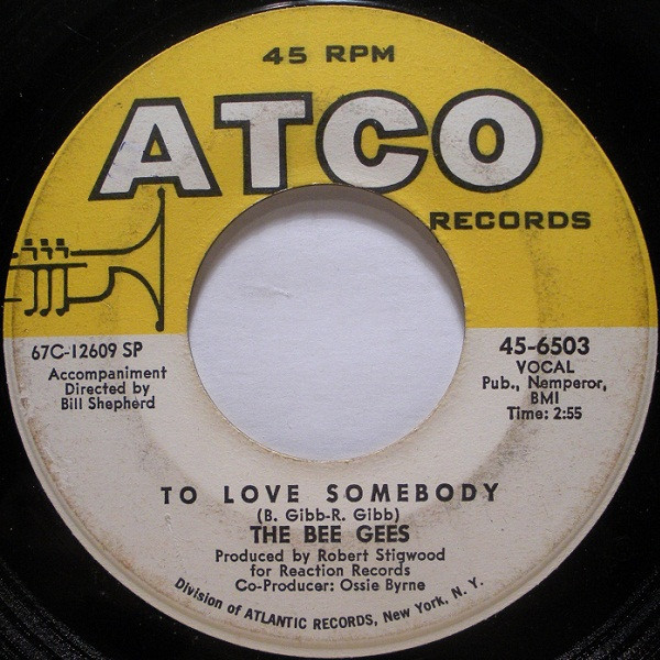 The Bee Gees* - To Love Somebody (7", Single, SP )