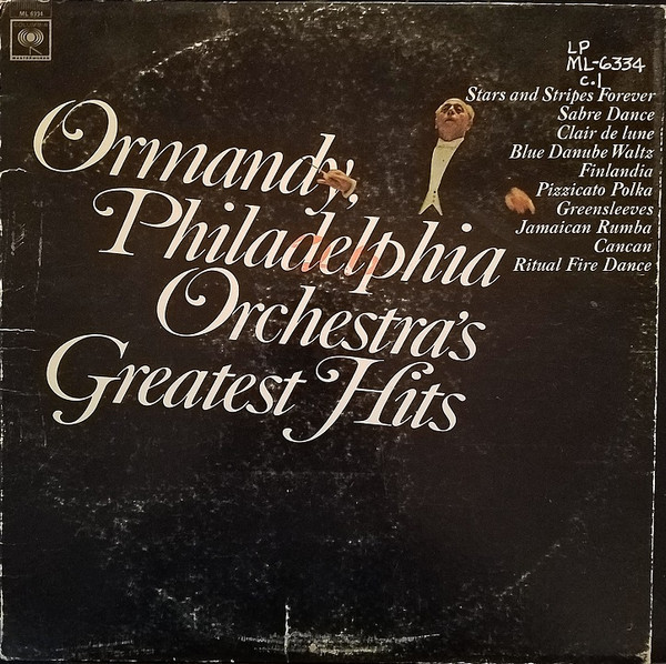 Eugene Ormandy, The Philadelphia Orchestra - Ormandy, Philadelphia Orchestra's Greatest Hits (LP, Comp, Mono)