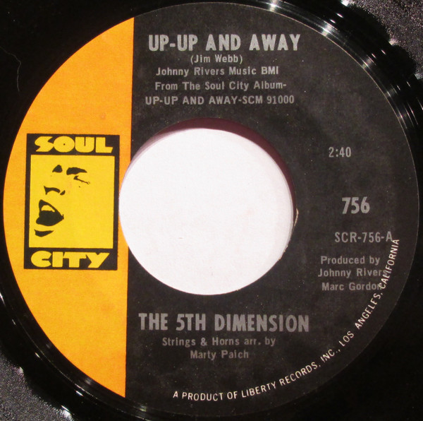 The Fifth Dimension - Up-Up And Away - Soul City (2) - 756 - 7", Styrene 884742643