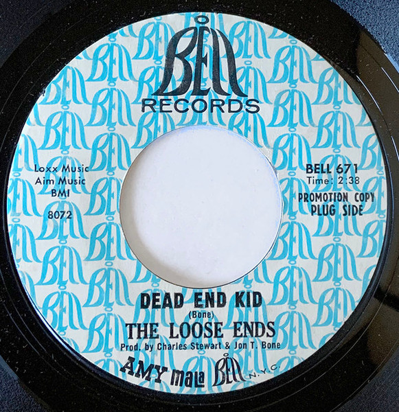 The Loose Ends - Dead End Kid (7", Promo)