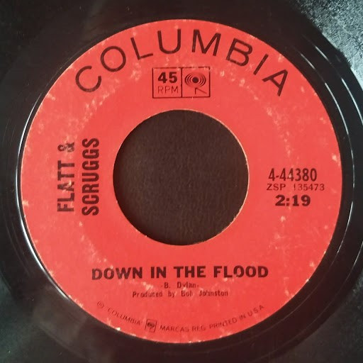 Flatt & Scruggs - Down In The Flood (7", Single)