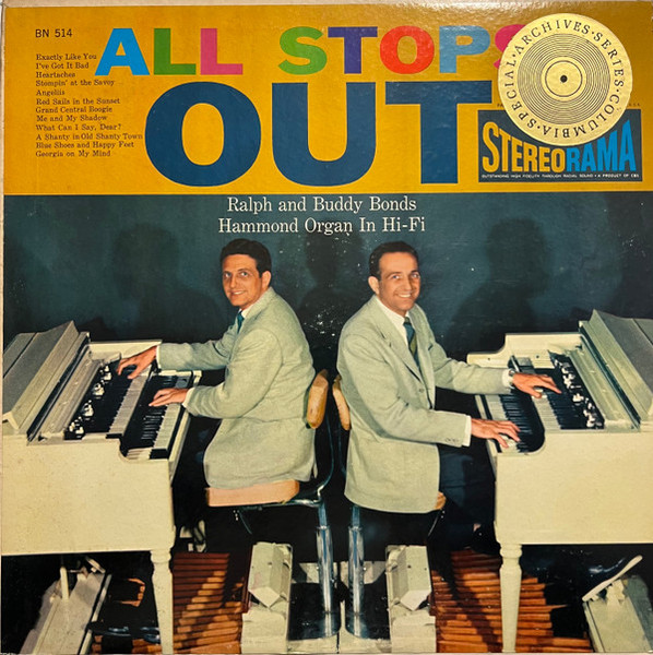 Ralph And Buddy Bonds - All Stops Out (LP, Album, RE)