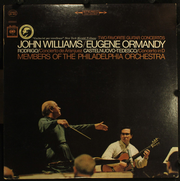 John Williams (7) / Eugene Ormandy, Members Of The Philadelphia Orchestra* - Two Favorite Guitar Concertos: Concierto De Aranjuez · Concerto In D (LP)