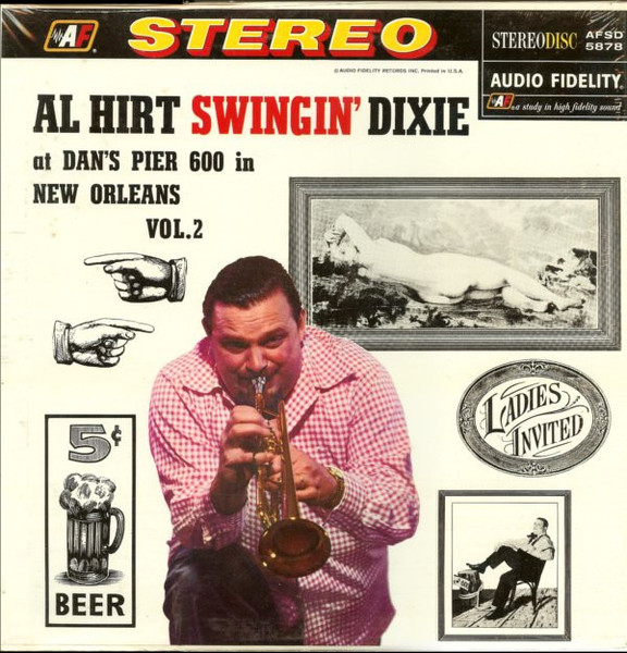 Al Hirt - Swingin' Dixie! (At Dan's Pier 600 In New Orleans) Vol. 2 (LP, Album)