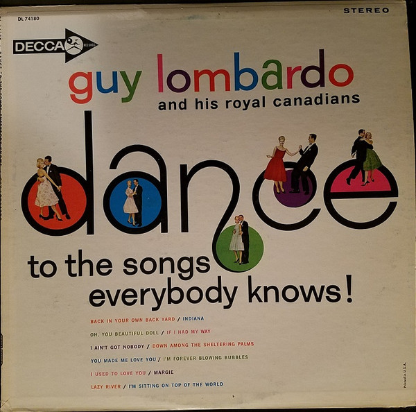 Guy Lombardo And His Royal Canadians - Dance To The Songs Everybody Knows (LP, Album)