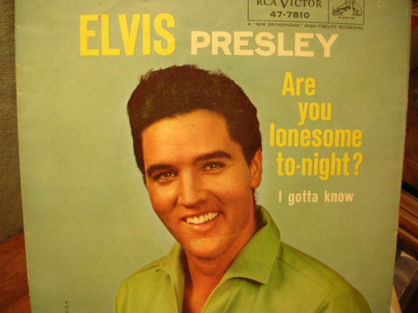 Elvis Presley - Are You Lonesome To-Night? (7", Ind)