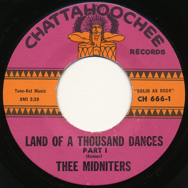 Thee Midniters - Land Of A Thousand Dances (7", Single, All)