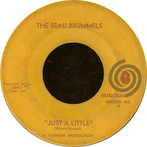 The Beau Brummels - Just A Little - Autumn Records (3) - 10 - 7", Single 886627711
