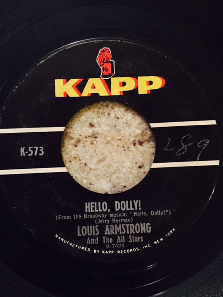 Louis Armstrong - Hello, Dolly!/A Lot Of Livin' To Do - Kapp Records - K-573 - 7", Single, Ter 886627806