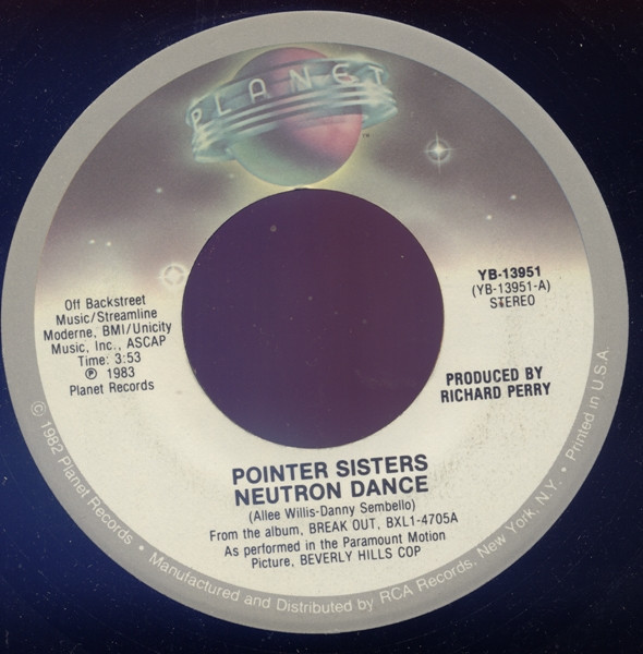 Pointer Sisters - Neutron Dance - Planet (15) - YB-13951 - 7", Single, Mon 886928807