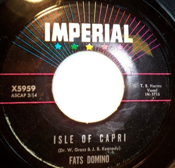 Fats Domino - Isle Of Capri / True Confession (7")