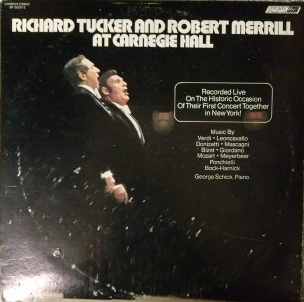 Richard Tucker (2) And Robert Merrill - Richard Tucker And Robert Merrill At Carnegie Hall - London Records, London Records - BP 26351-2, BP 26351 - 2xLP, Album 886958164