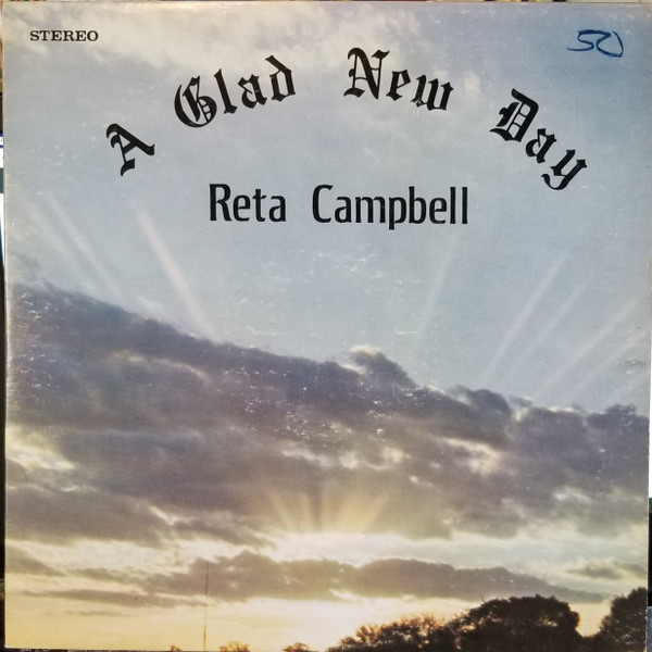 Reta Campbell - A Glad New Day - Glory Land Records - G109 - LP, Album 886965640