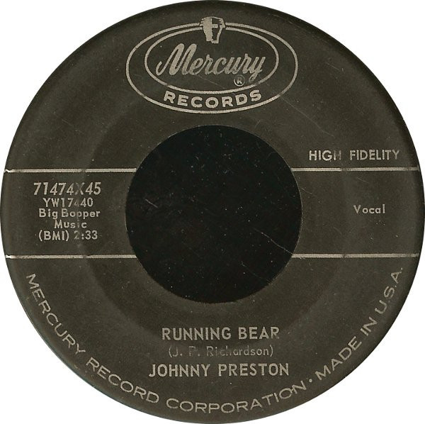 Johnny Preston - Running Bear - Mercury - 71474X45 - 7", Single, Roc 887059555