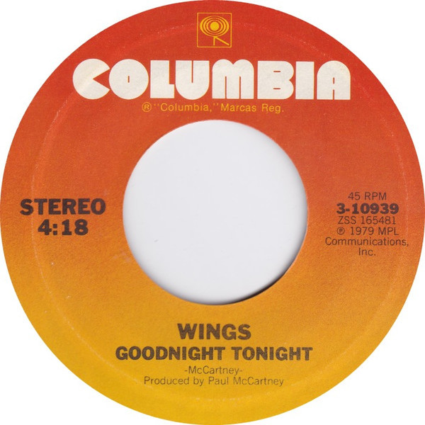 Wings (2) - Goodnight Tonight - Columbia - 3-10939 - 7", Ter 887088223