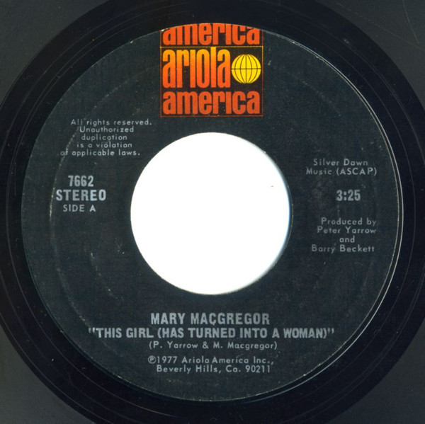 Mary Macgregor - This Girl (Has Turned Into A Woman) - Ariola America - 7662 - 7", Pit 887088267