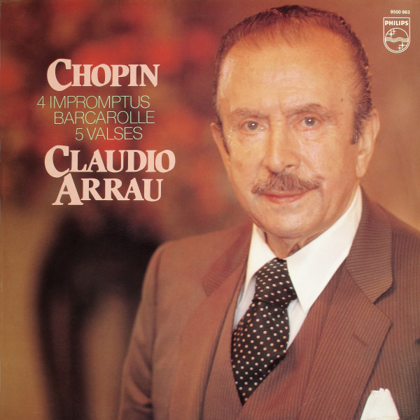 Chopin*, Claudio Arrau - 4 Impromptus · Barcarolle · 5 Valses (LP)