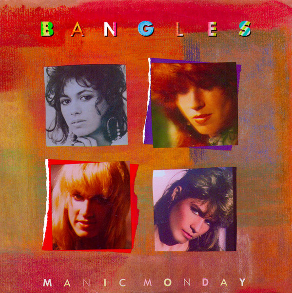 Bangles - Manic Monday (7", Single, Styrene, Pit)
