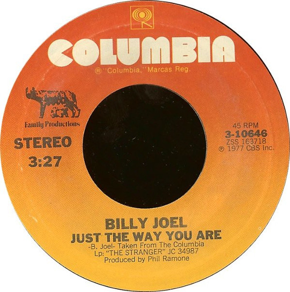 Billy Joel - Just The Way You Are - Columbia, Family Productions - 3-10646 - 7", Single, Styrene, Ter 887822985