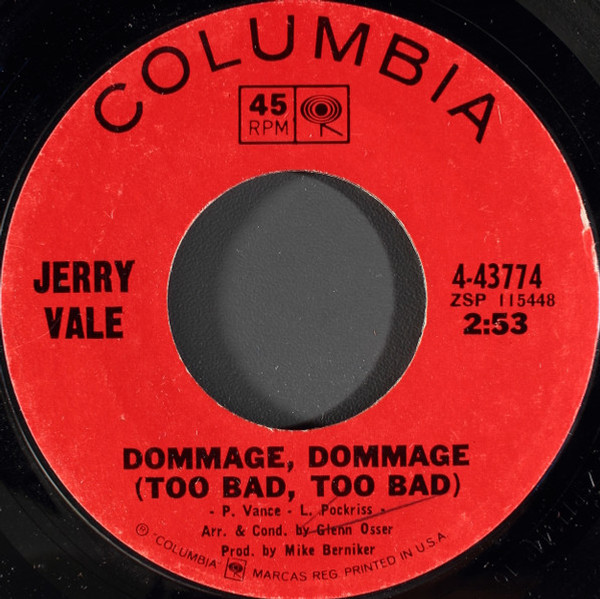 Jerry Vale - Dommage, Dommage (Too Bad, Too Bad) (7")