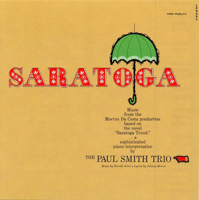 The Paul Smith Trio - Saratoga The Broadway Musical Production (LP, Album)