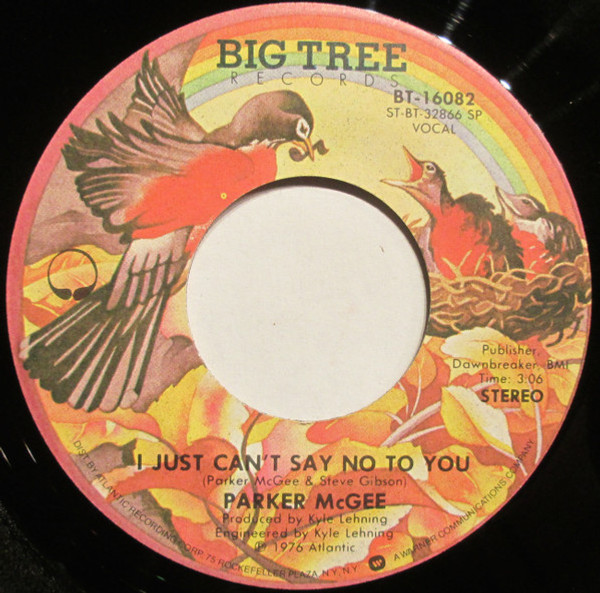 Parker McGee - I Just Can't Say No To You (7", Single)