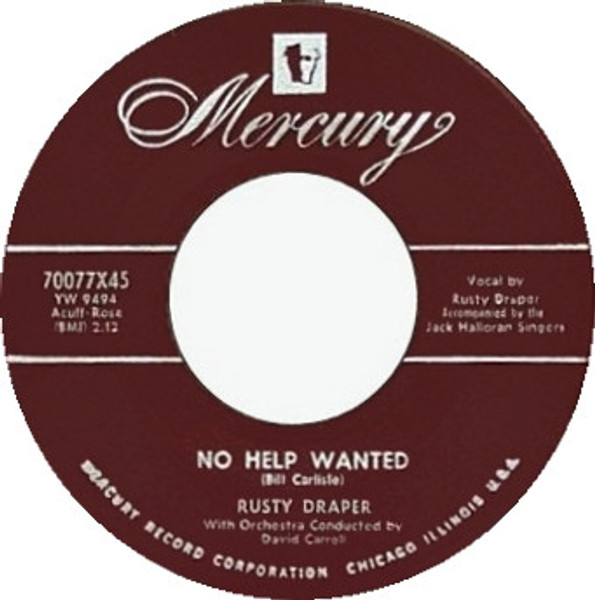 Rusty Draper - No Help Wanted / Texarkana Baby (7", Single)
