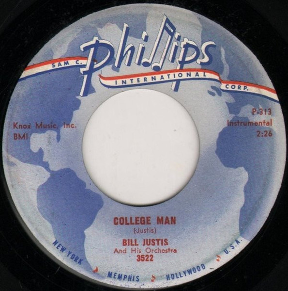 Bill Justis And His Orchestra* - College Man / The Stranger (7", Single, Mono)