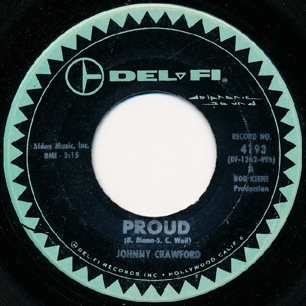 Johnny Crawford - Proud / Lonesome Town - Del-Fi Records - 4193 - 7", Single 889413331