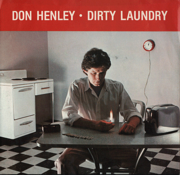 Don Henley - Dirty Laundry (7", Single, SP )
