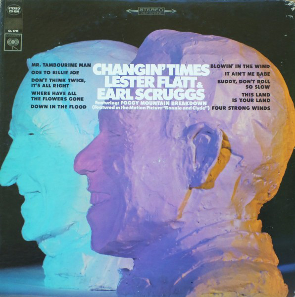 Lester Flatt & Earl Scruggs* - Changin' Times (LP, Album)