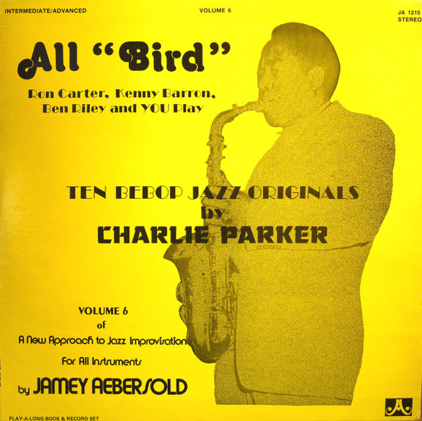 Jamey Aebersold - All "Bird" (LP, Album, RE)