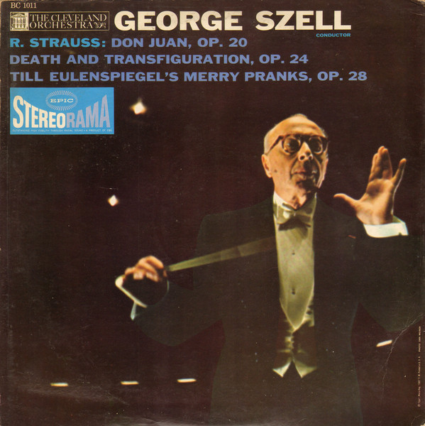Richard Strauss, Szell*, Cleveland Orchestra* - Don Juan / Till Eulenspiegel / Death And Transfiguration (LP)