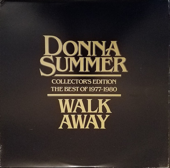 Donna Summer - Walk Away Collector's Edition (The Best Of 1977-1980) - Casablanca - NBLP 7244 - LP, Comp, 18 892506615