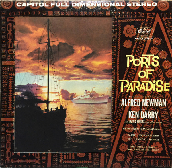 Alfred Newman And Ken Darby - Ports Of Paradise - Capitol Records - STAO-1447 - LP, Album 892927724