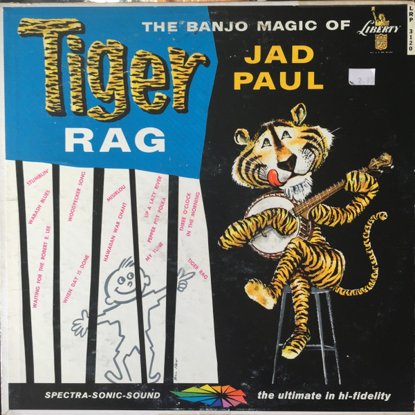 The Banjo Magic Of Jad Paul* - Tiger Rag (LP, Mono)