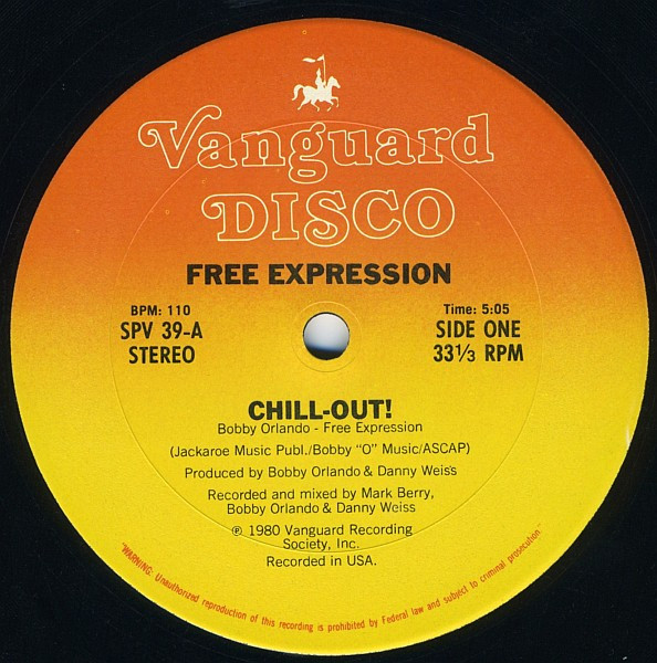 Free Expression - Chill Out! / Save The Last Dance For Me (12")