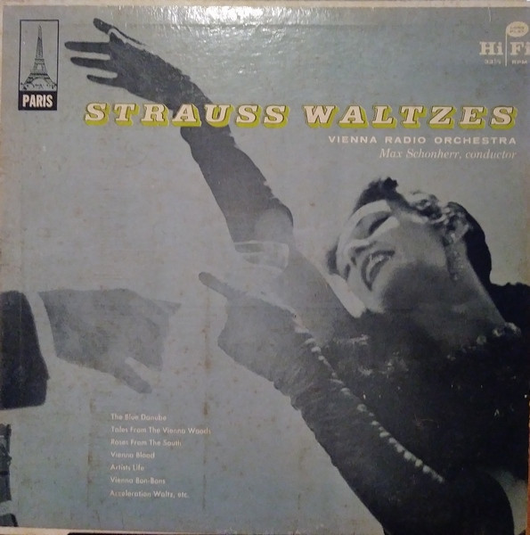 Vienna Radio Orchestra* / Max Schönherr - Strauss Waltzes (LP, Album)