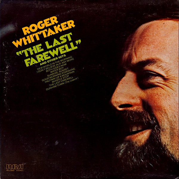 Roger Whittaker - The Last Farewell And Other Hits - RCA Victor - APL1-0855 - LP, RE, RM 894306995