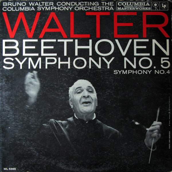 Walter*, Beethoven*, Columbia Symphony Orchestra - Symphony No. 5 / Symphony No. 4 (LP, Album, Mono)