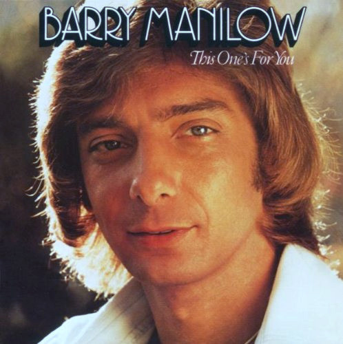 Barry Manilow - This One's For You - Arista - AL 4090 - LP, Album 894508516