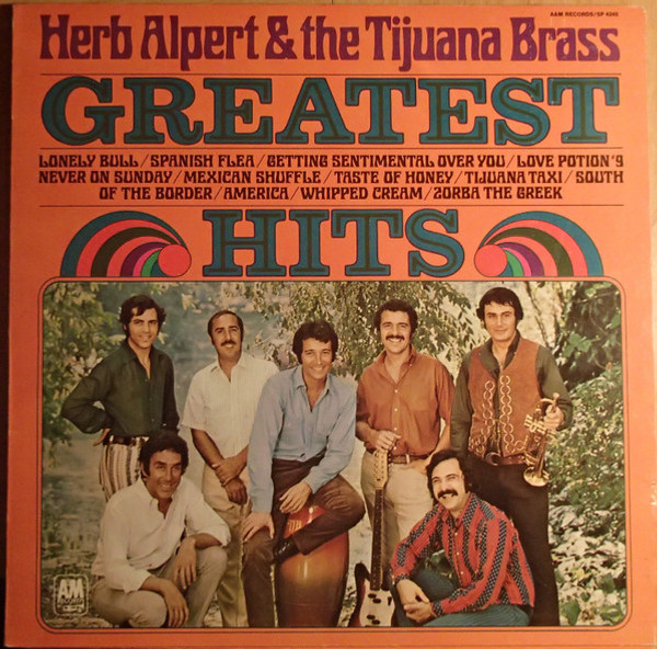 Herb Alpert & The Tijuana Brass - Greatest Hits (LP, Comp, Club, RE, Cap)