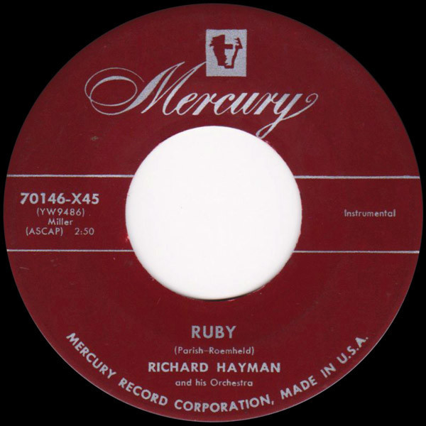 Richard Hayman And His Orchestra - Ruby / Dansero (7", Mono)