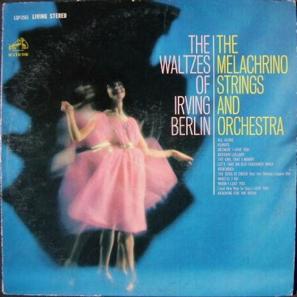 The Melachrino Strings And Orchestra - The Waltzes Of Irving Berlin (LP, Album)